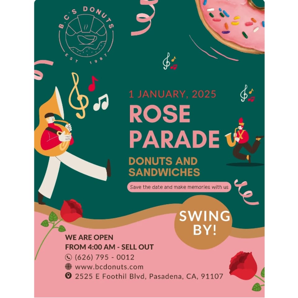 A green and pink flyer for B.C's Donuts Rose Parade event, featuring musicians, a donut, and roses.